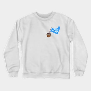 Happy Birthday Crewneck Sweatshirt